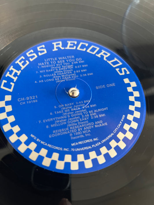 LITTLE WALTER - hate to see you go