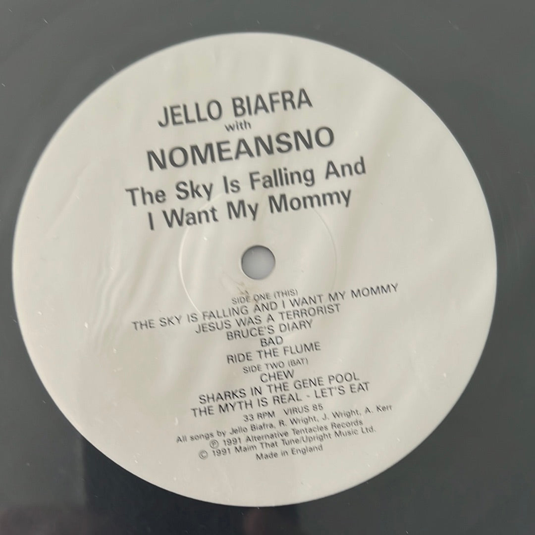 JELLO BIAFRA WITH NOMEANSNO - the sky is falling and I want my mommy