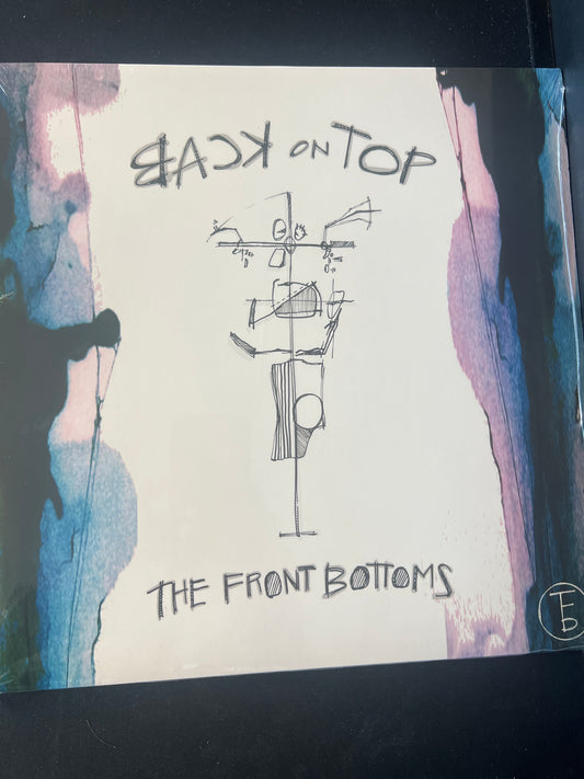 THE FRONT BOTTOMS - back on top
