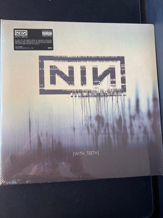 NINE INCH NAILS - with teeth