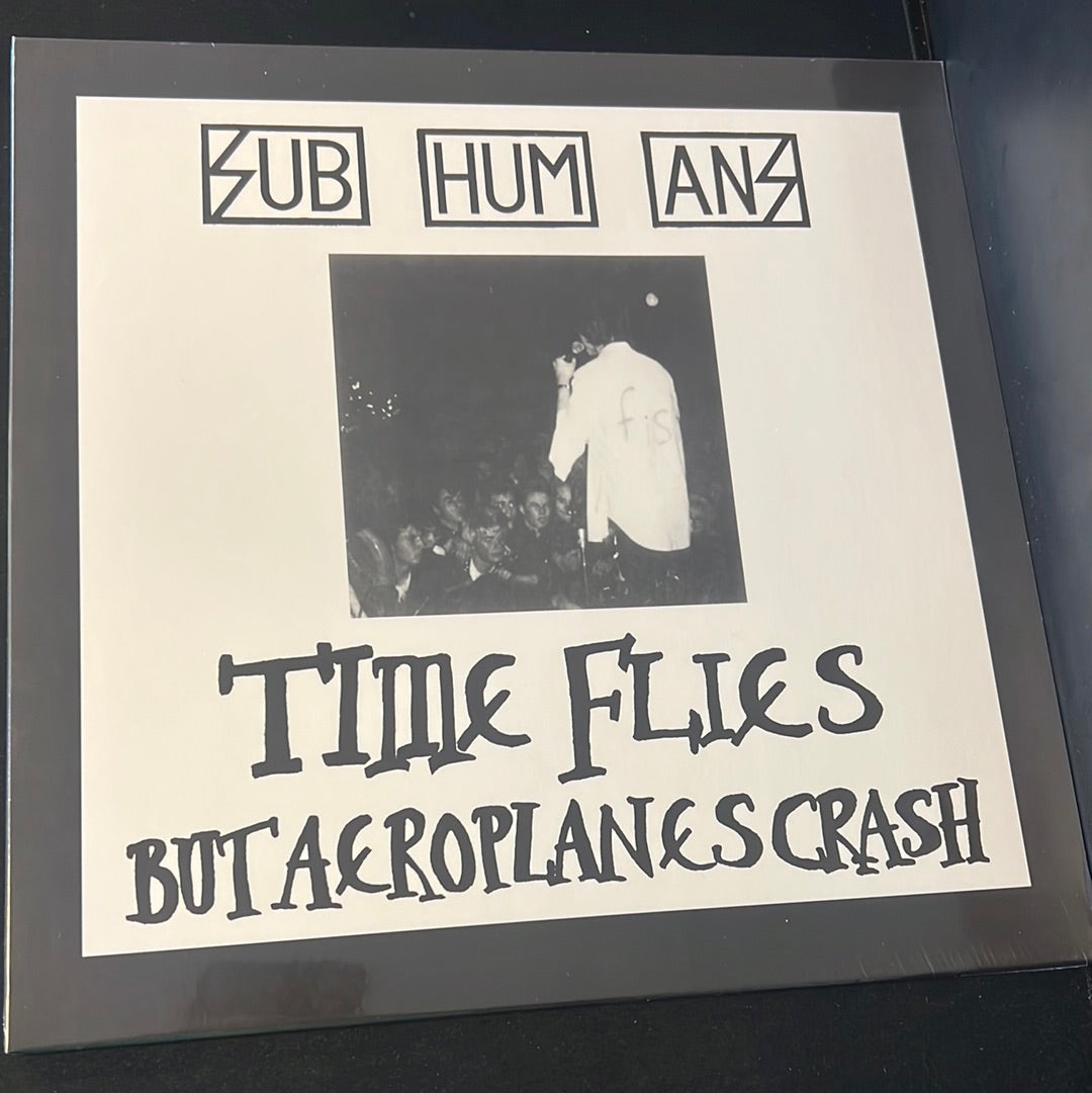 SUBHUMANS - rats + times flies