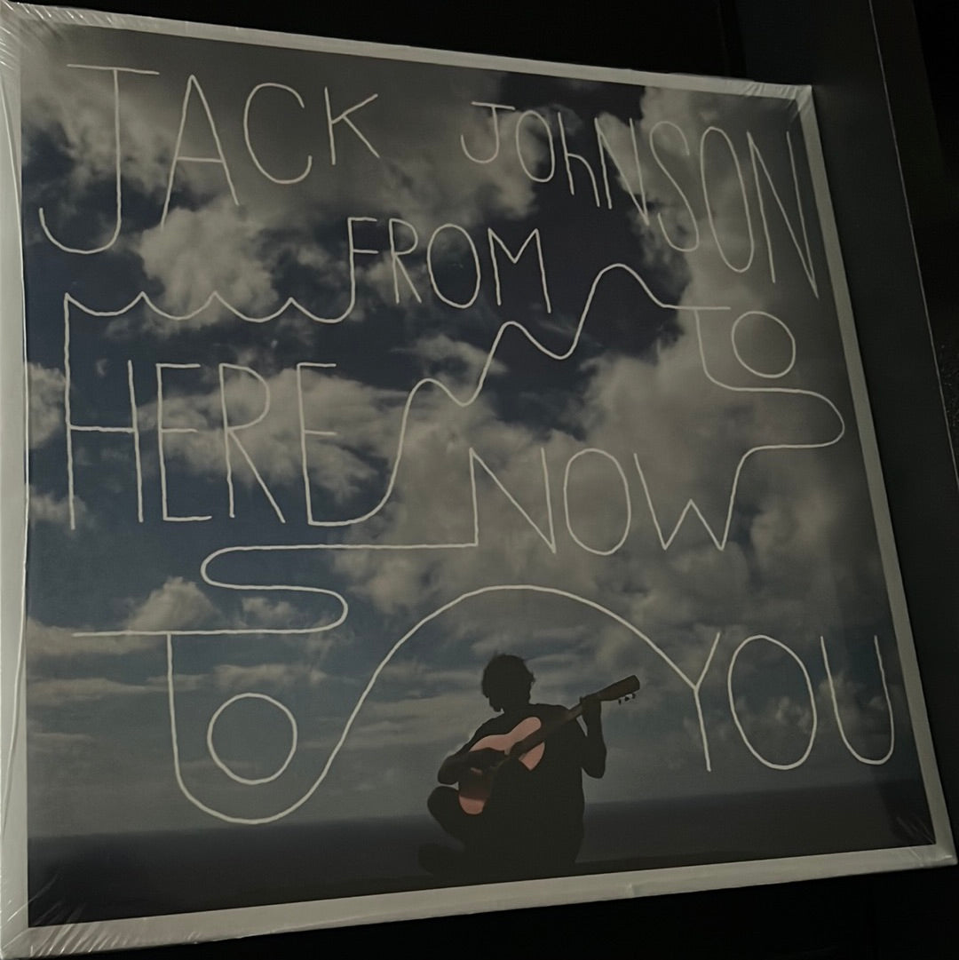 JACK JOHNSON - from here to now to you – Northwest Grooves