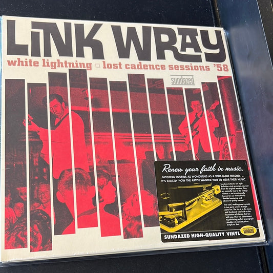 LINK WRAY - white lightning: lost cadence sessions ‘58