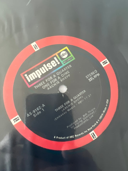 ARCHIE SHEPP - three for a quarter one for a dime