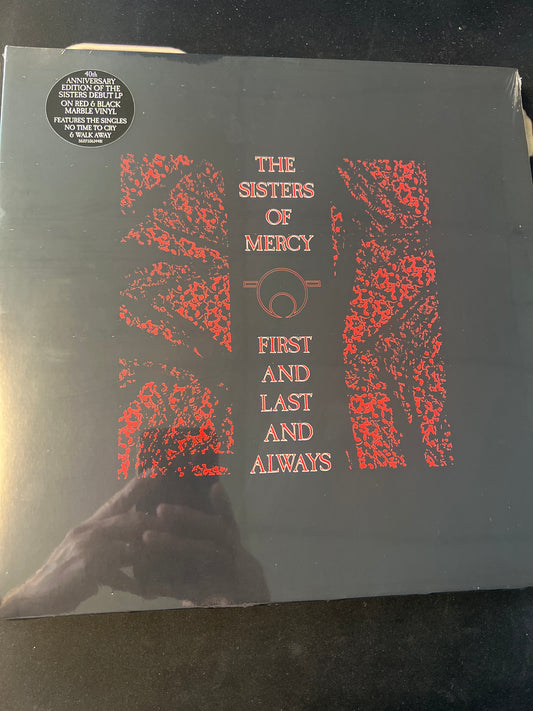 THE SISTERS OF MERCY - first and last and always