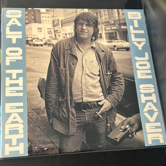 BILLY JOE SHAVER - salt of the earth