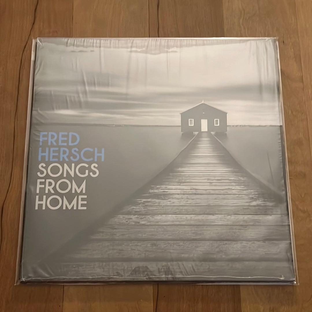FRED HERSCH - SONGS FROM HOME