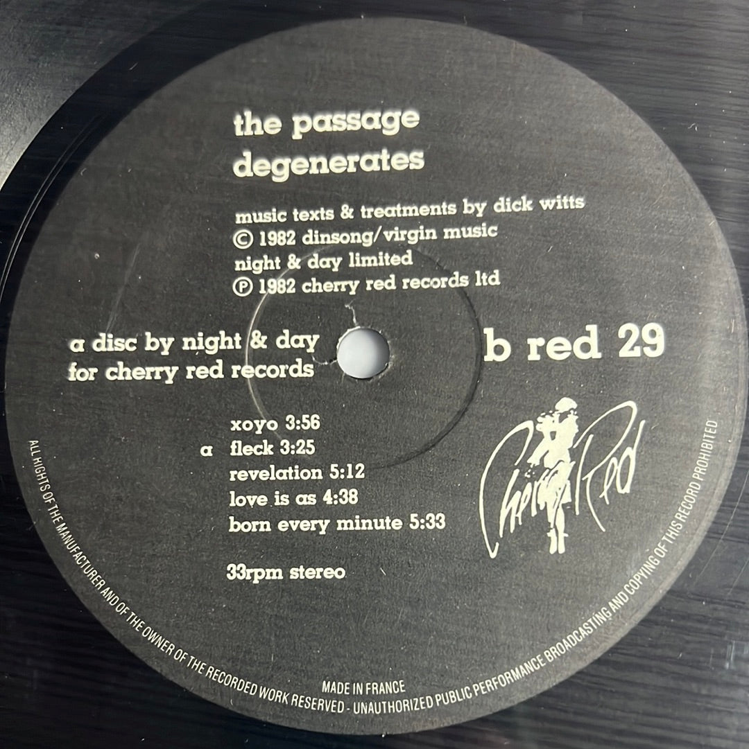 THE PASSAGE “degenerates”