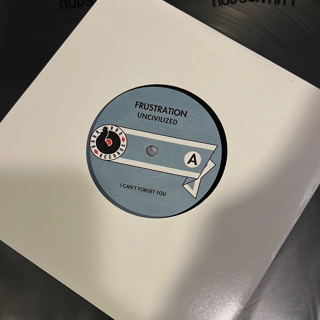 FRUSTRATION - uncivilized