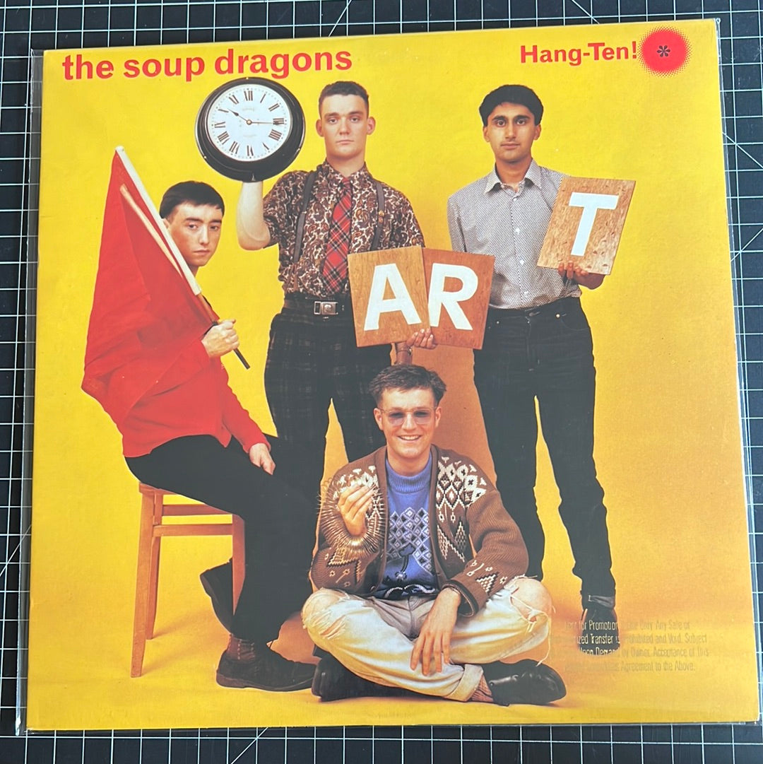 THE SOUP DRAGONS “ hang-ten