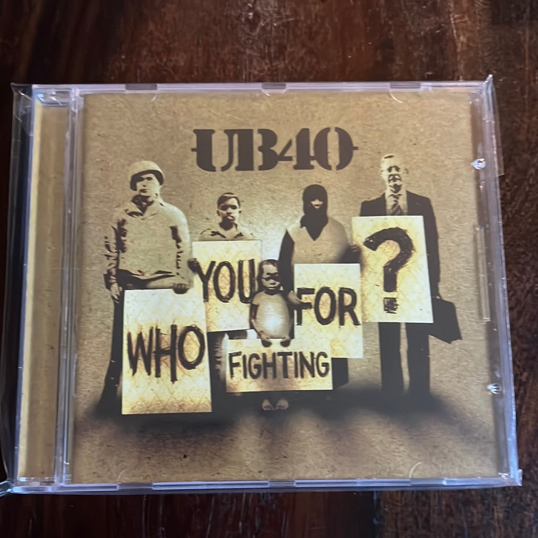 UB40 - who you fighting for