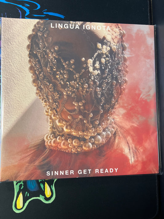 LINGUA IGNOTA - sinner get ready
