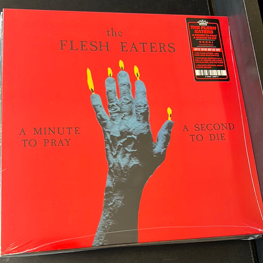 THE FLESH EATERS - a minute to pray a second to die