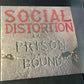 SOCIAL DISTORTION - prison bound