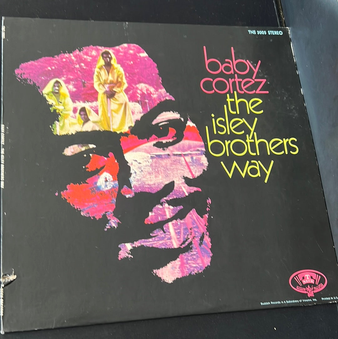 THE ISLEY BROTHERS WAY - baby Cortez