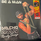 MACHO MAN RANDY SAVAGE - be a man