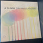 A SUNNY DAY IN GLASGOW - Ashes Grammer