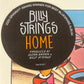 BILLY STRINGS - home