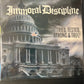 IMMORAL DISCIPLINE - tried, tested, strong & true!