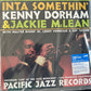 KENNY DORHAM & JACKIE McLEAN - inta something’