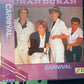 DURAN DURAN - carnival