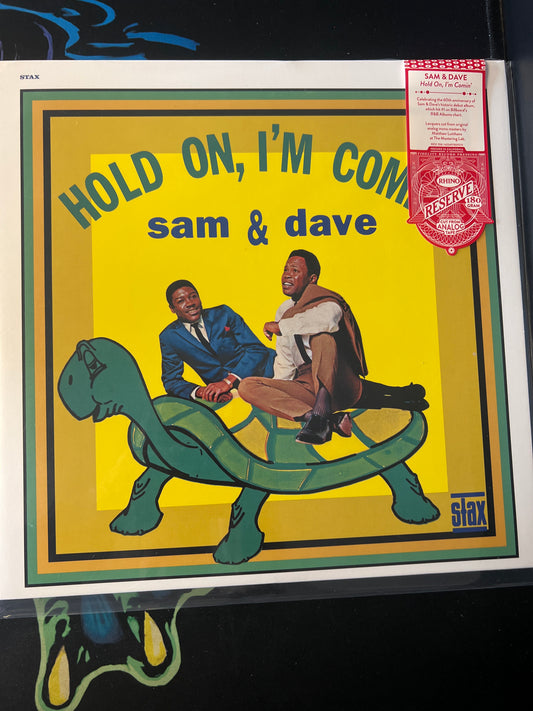 SAM & DAVE - hold on, I’m com in’