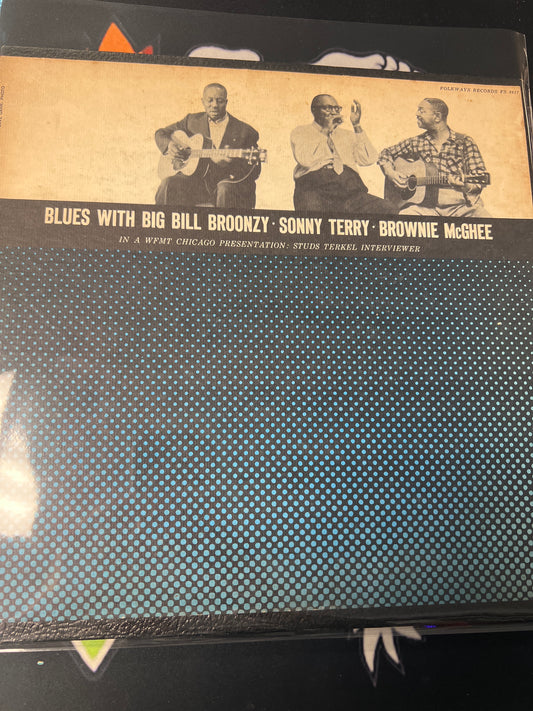 BIG BILL BROONZY - blues with Big Bill Broonzy • Sonny Terry • Brownie McGhee
