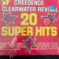 CREEDENCE CLEARWATER REVIVAL - 20 super hits Vol. II