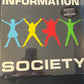 INFORMATION SOCIETY - Information Society