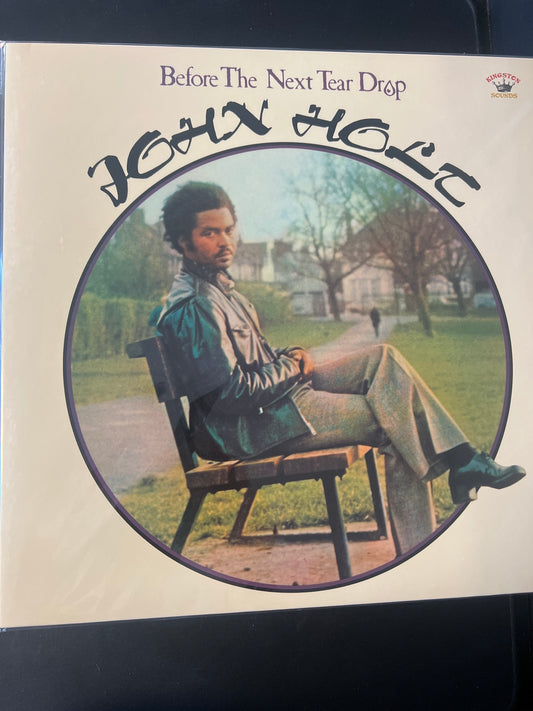 JOHN HOLT - before the next tear drop