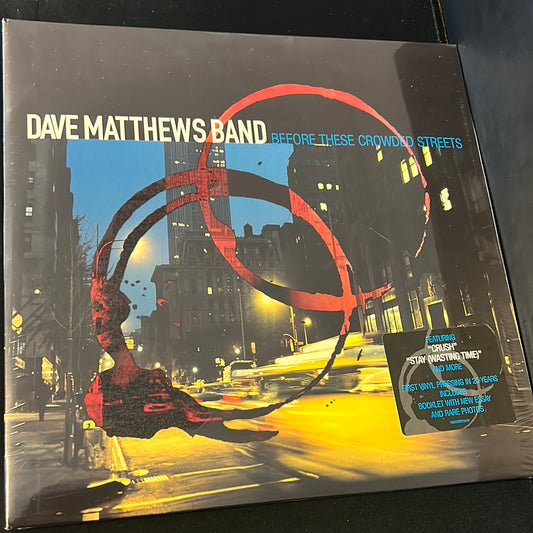 DAVE MATTHEWS BAND - before these crowded streets