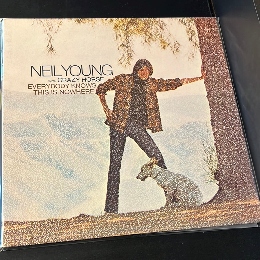 NEIL YOUNG - everybody knows this is nowhere