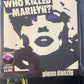 GLENN DANZIG - who killed Marilyn?