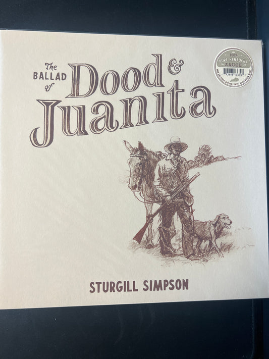 STURGILL SIMPSON - the ballad of Dood & Juanita