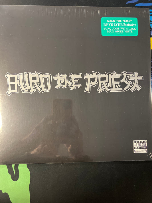 BURN THE PRIEST - self-titled