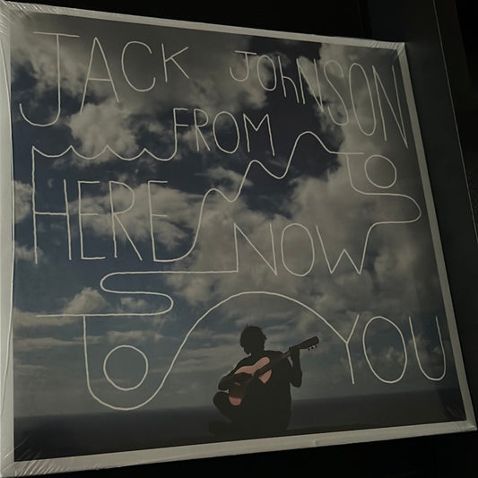 JACK JOHNSON - from here to now to you