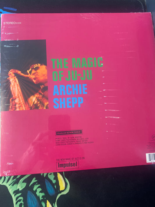 ARCHIE SHEPP - the magic of JU-JU
