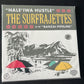 THE SURFRAJETTES - hale’iwa hustle / banzai pipeline