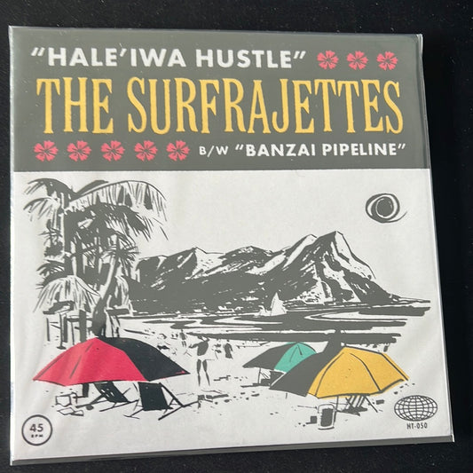 THE SURFRAJETTES - hale’iwa hustle / banzai pipeline