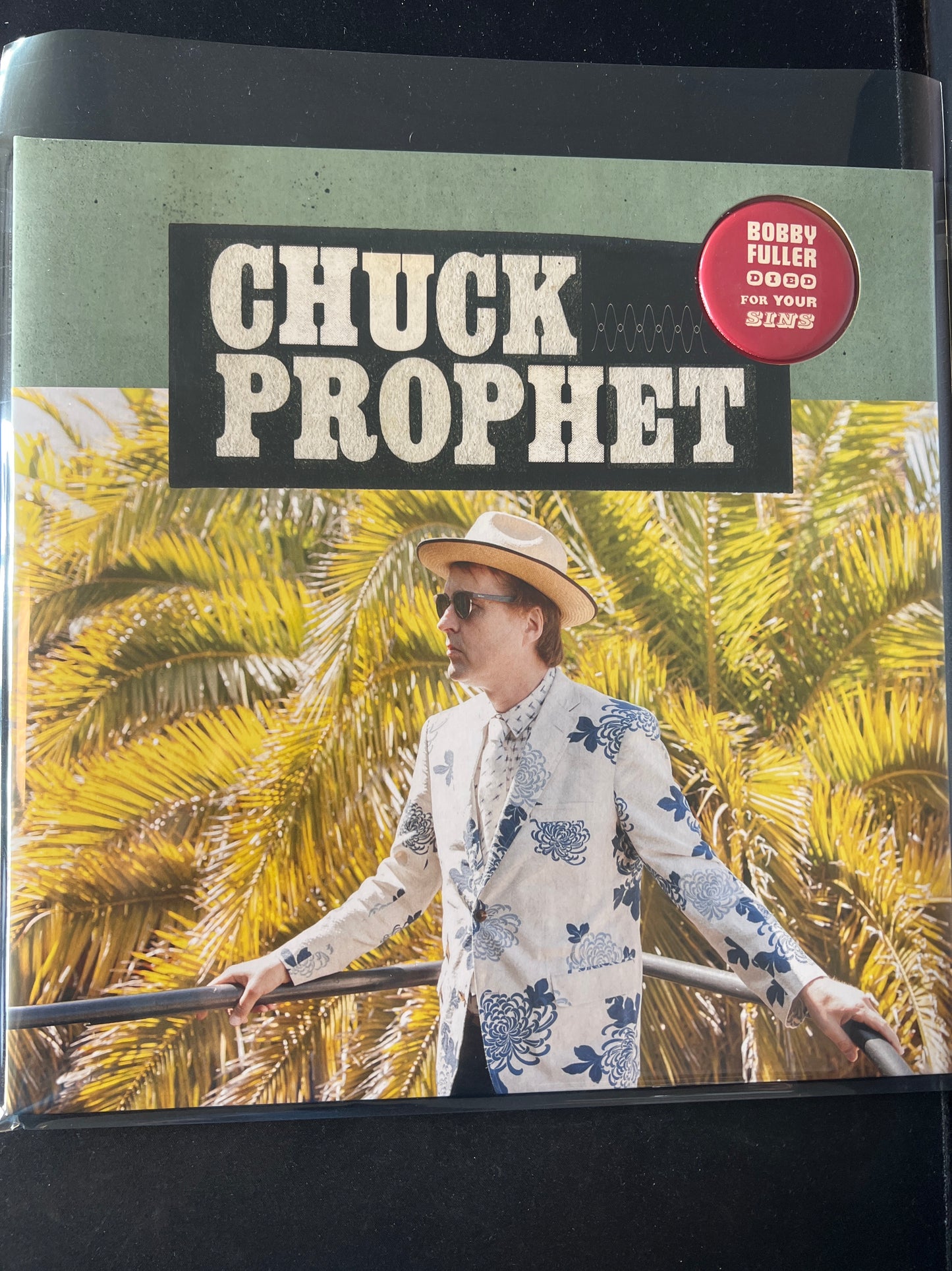 CHUCK PROPHET - Bobby Fuller died for your sins