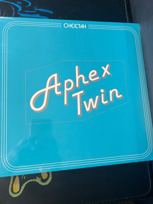 APHEX TWIN - cheetah