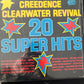 CREEDENCE CLEARWATER REVIVAL - 20 super hits