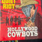 QUIET RIOT - Hollywood Cowboys