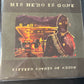 HIS HERO IS GONE - fifteen covnts of arson