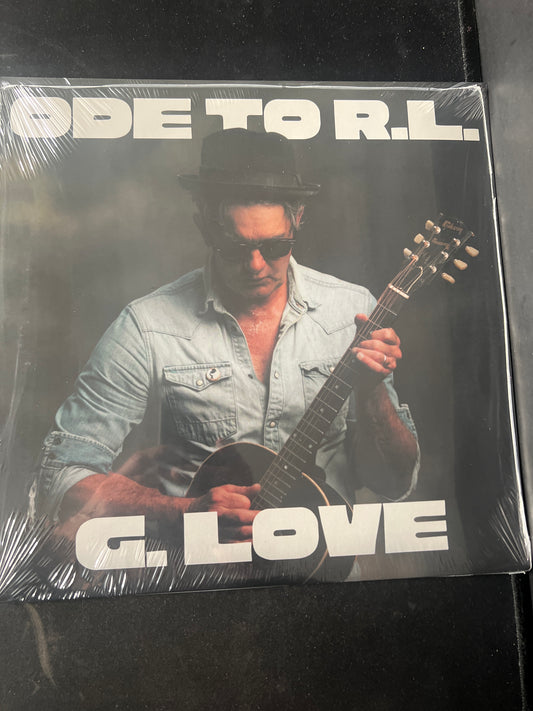 G. LOVE + SPECIAL SAUCE - ode to R.L.