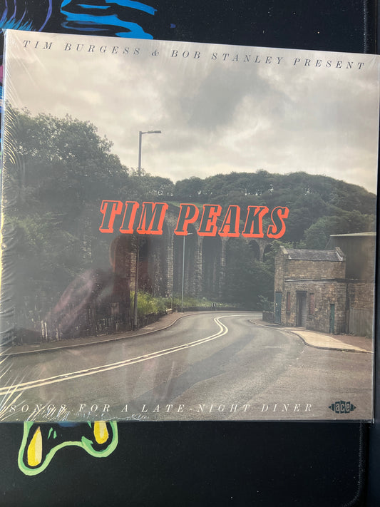 TIM BURGESS & BOB STANLEY - Tim Peaks (songs for a late-night diner)