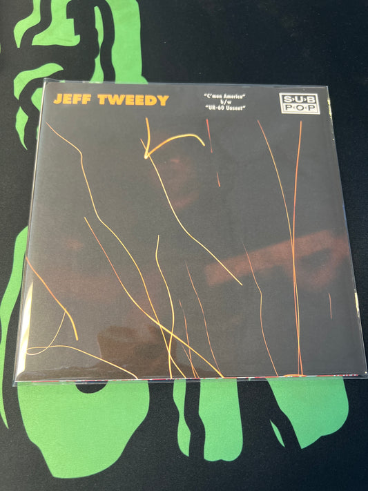 JEFF TWEEDY - c’mon America / ur-60 unsent