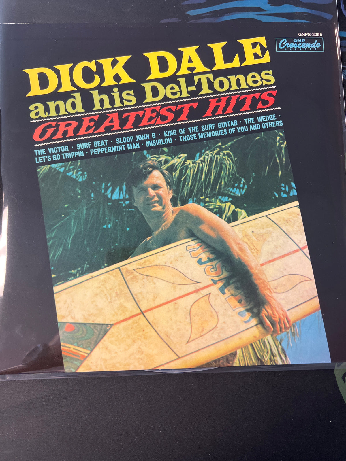 DICK DALE AND HID DEL-TONES - greatest hits
