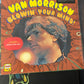 VAN MORRISON - blowin’ your mind!