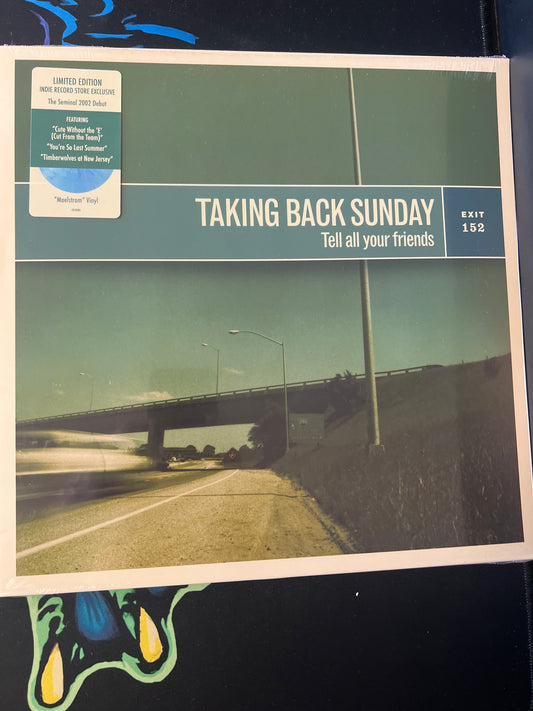 TAKING BACK SUNDAY - tell all your friends